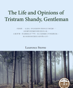 The Life and Opinions of Tristram Shandy, Gentleman<br>(項狄傳)