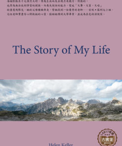 The Story of My Life <br>(海倫﹒凱勒傳)
