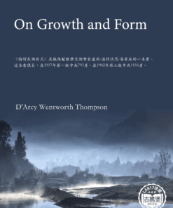 On Growth and Form<br>(論增長與形式)